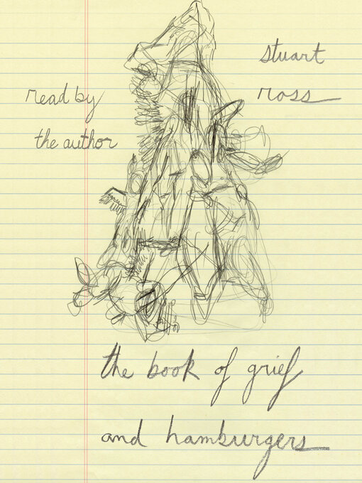 Title details for The Book of Grief and Hamburgers by Stuart Ross - Available